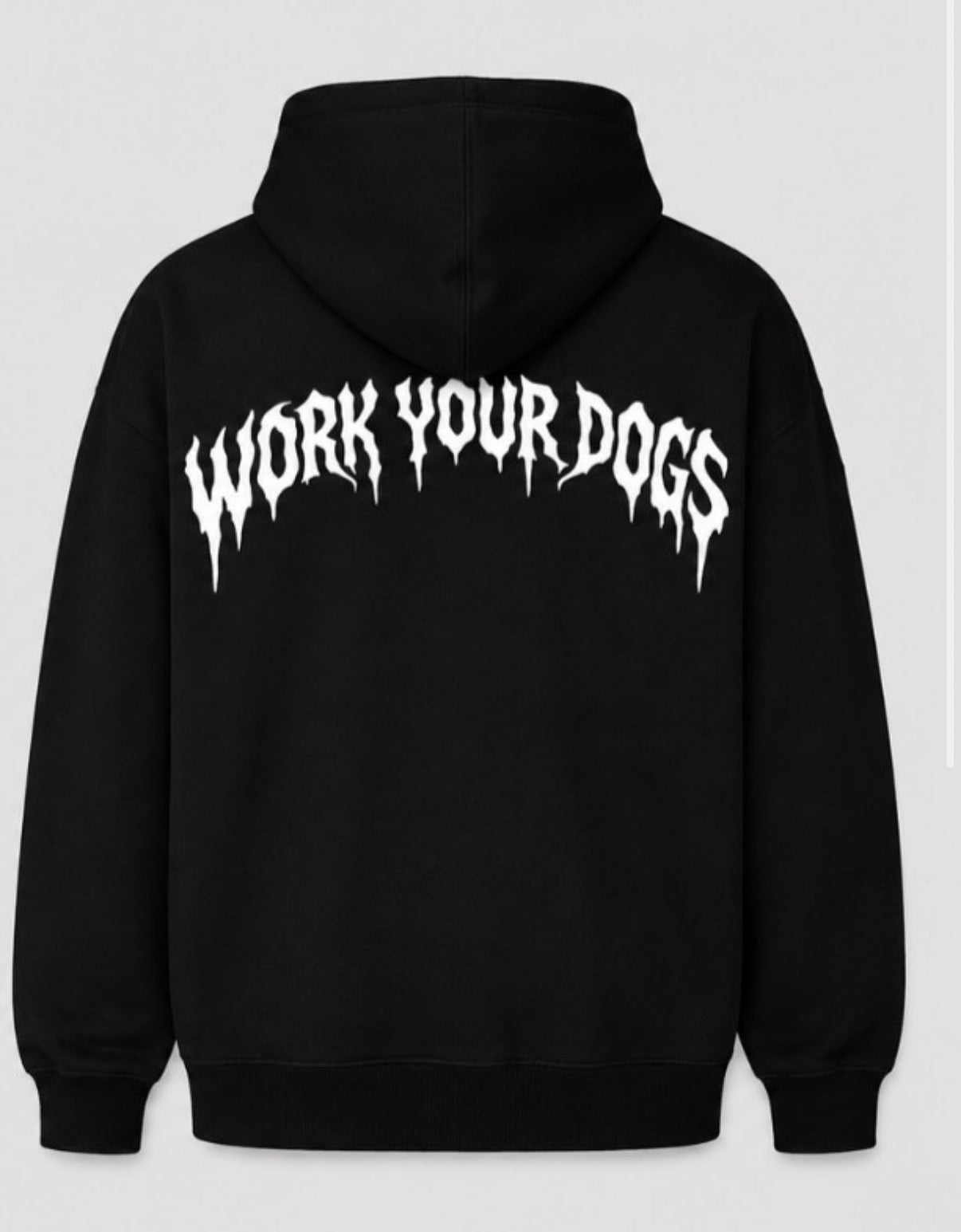 Work Your Dogs hoodie lifestyle view